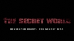 Developer Diary	3: The Secret War - The Secret World Videos